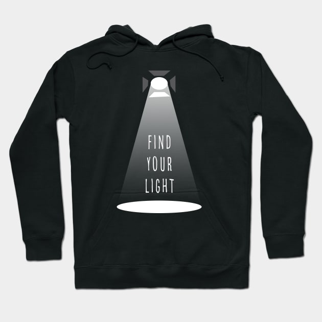 Find Your Light Performing Arts Hoodie by MiTs